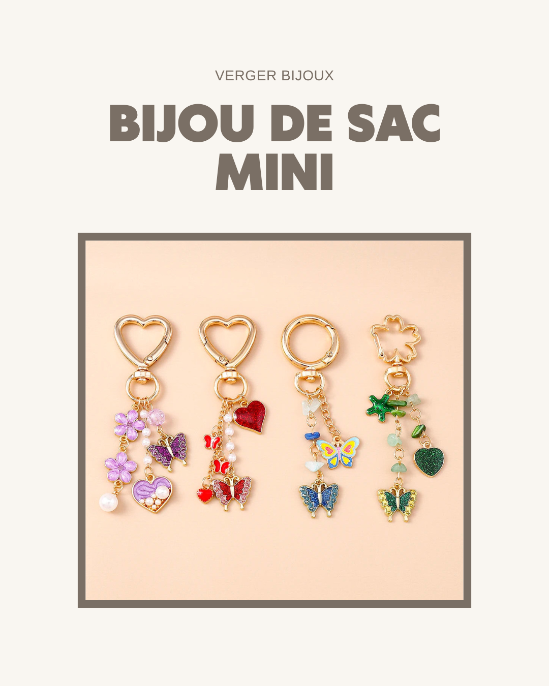 Bijou de Sac Mini Charms Verger – présentation des modèles